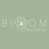 Bloom Babysitting