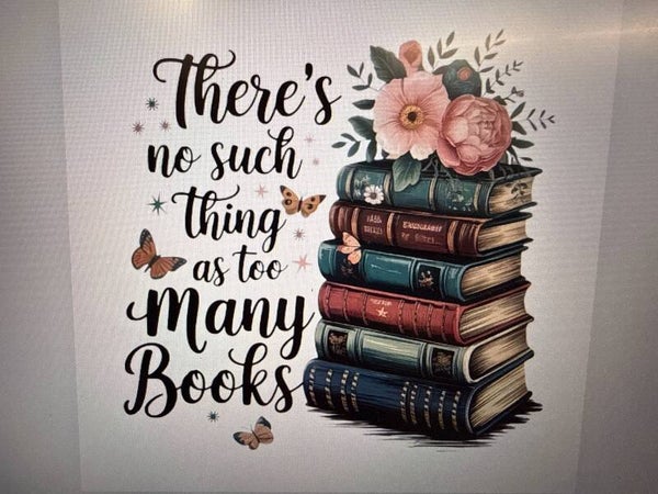 There's No Such Thing As Too Many Books