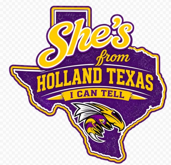She's from Texas Holland