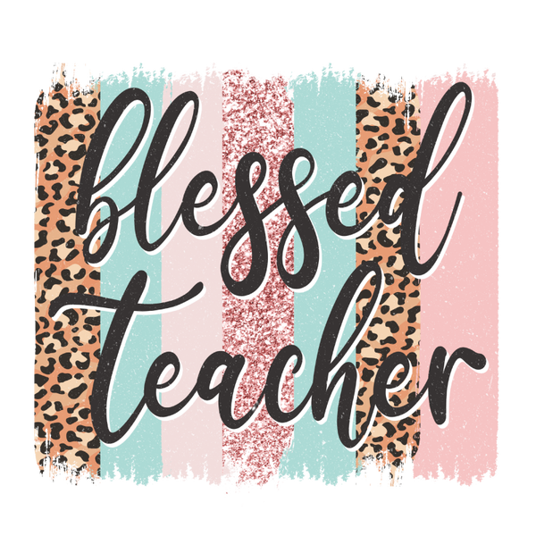 Brush Strokes Blessed Teacher