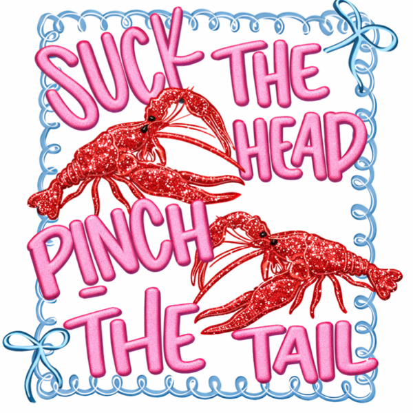 Suck the Head Pinch Tail Crawfish