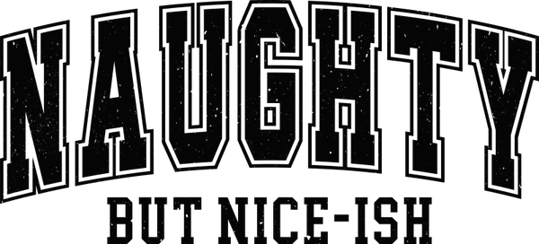 Naughty But Nice-ish