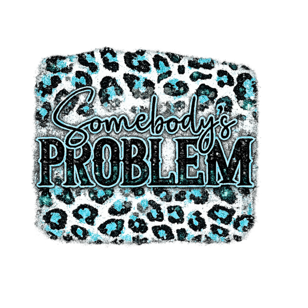 Someones Problem