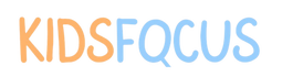 Kids Focus