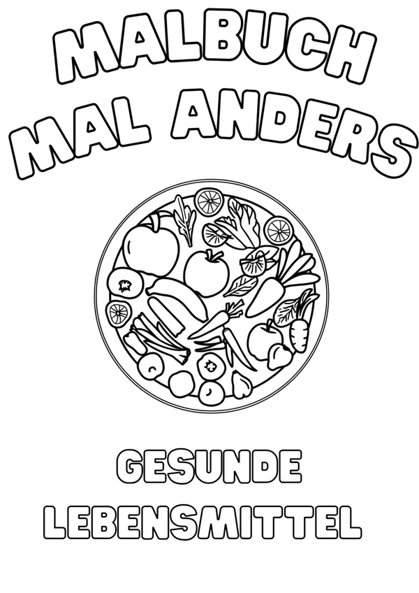 Malbuch mal anders – Gesunde Lebensmittel (Digitaler Download)
