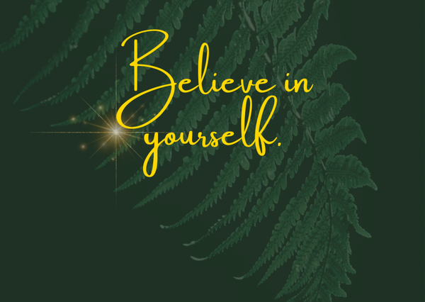 Ansichtkaart 'Believe in yourself'