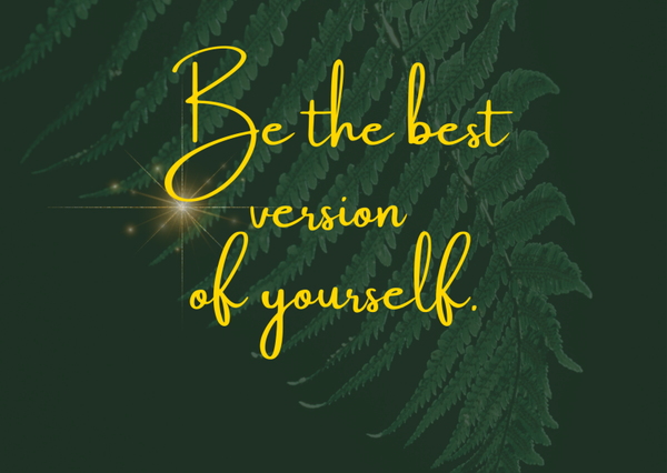 Ansichtkaart 'Be the best version of yourself'