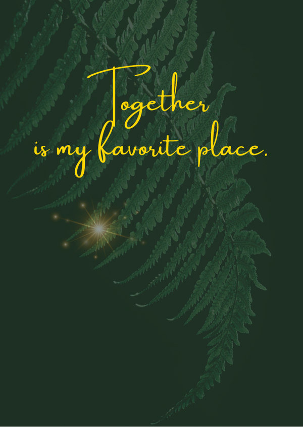 Ansichtkaart 'Together is my favorite place'