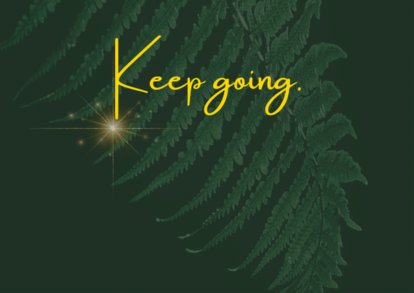 Ansichtkaart 'Keep going'