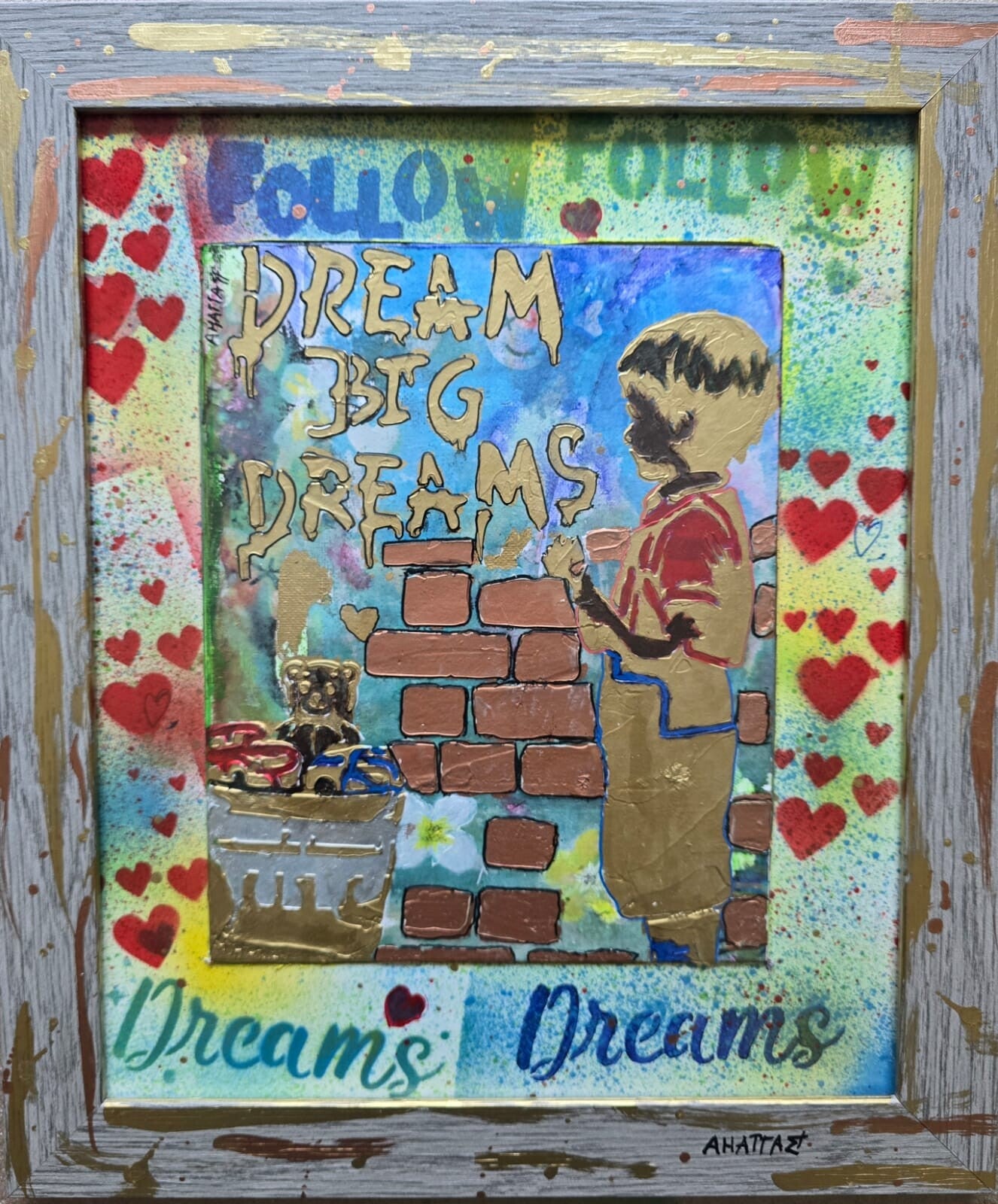 Dream big Dreams