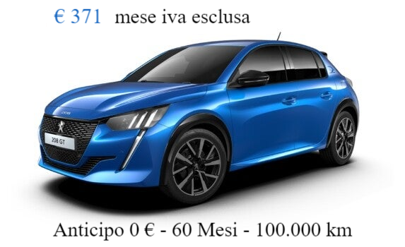 Peugeot 208 - 350 €/mese esclusa IVA per 60 mesi ed Anticipo Zero con 100000 km