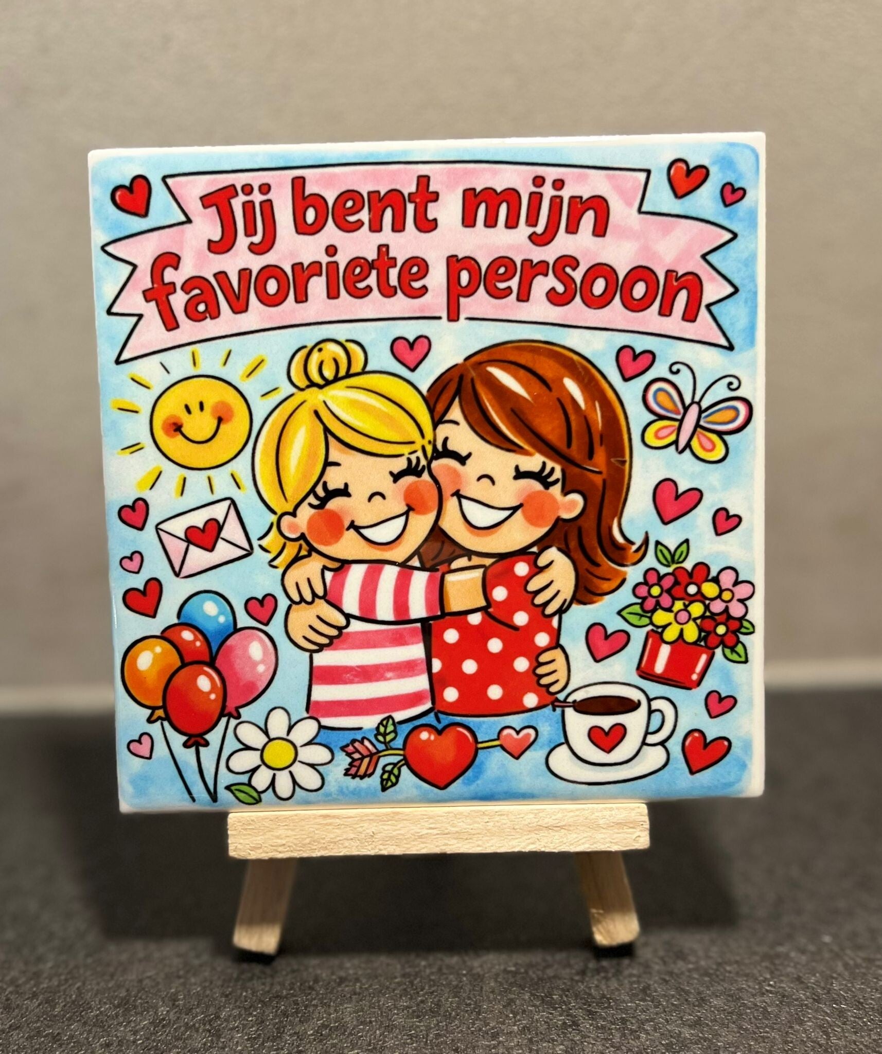 Jij bent mijn favoriete persoon vrouwen