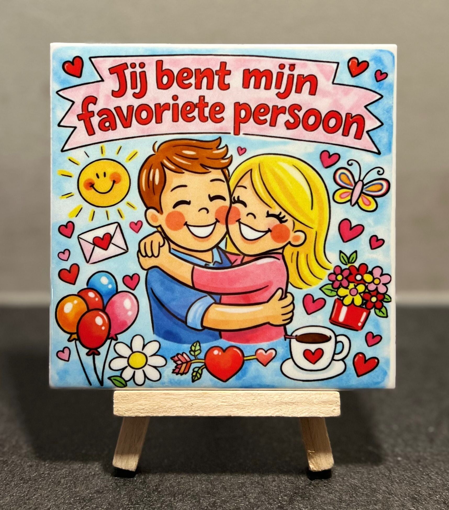 Jij bent mijn favoriete persoon man + vrouw