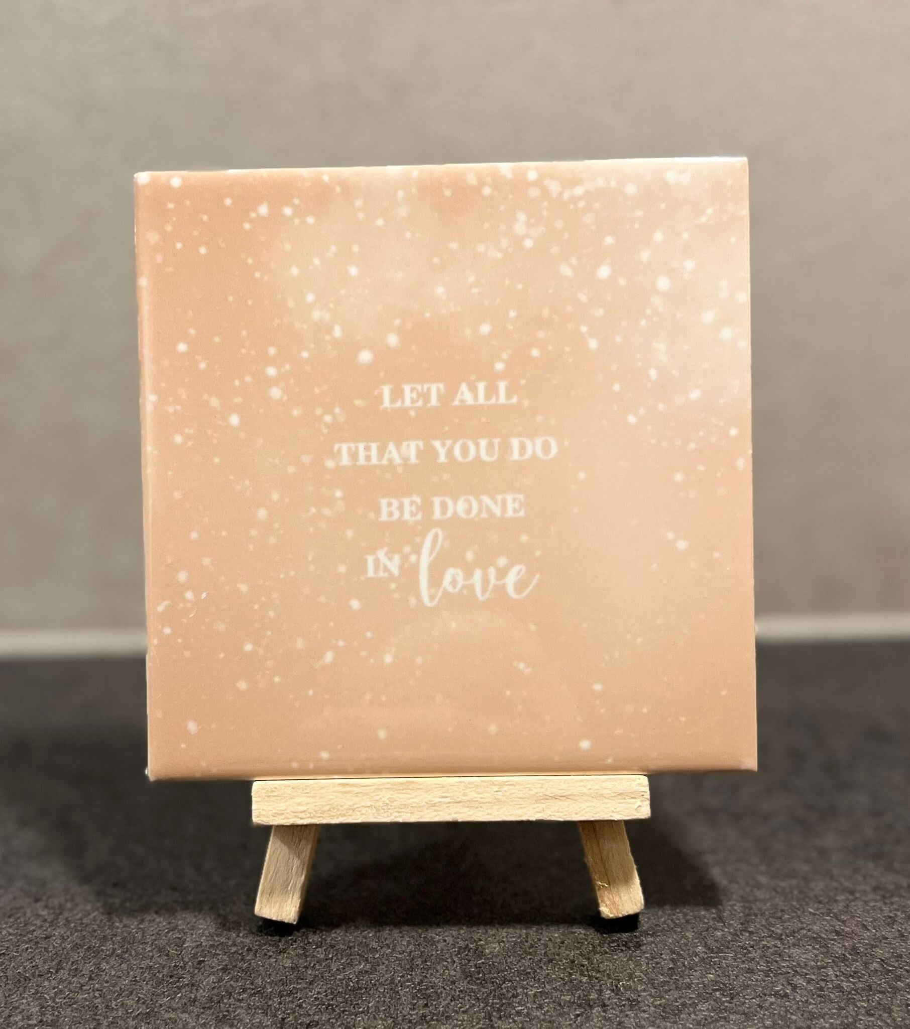 Let all that you do be done in love