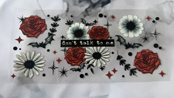 Don’t talk to me