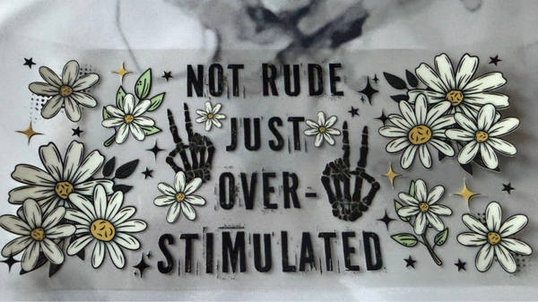 Overstimulated