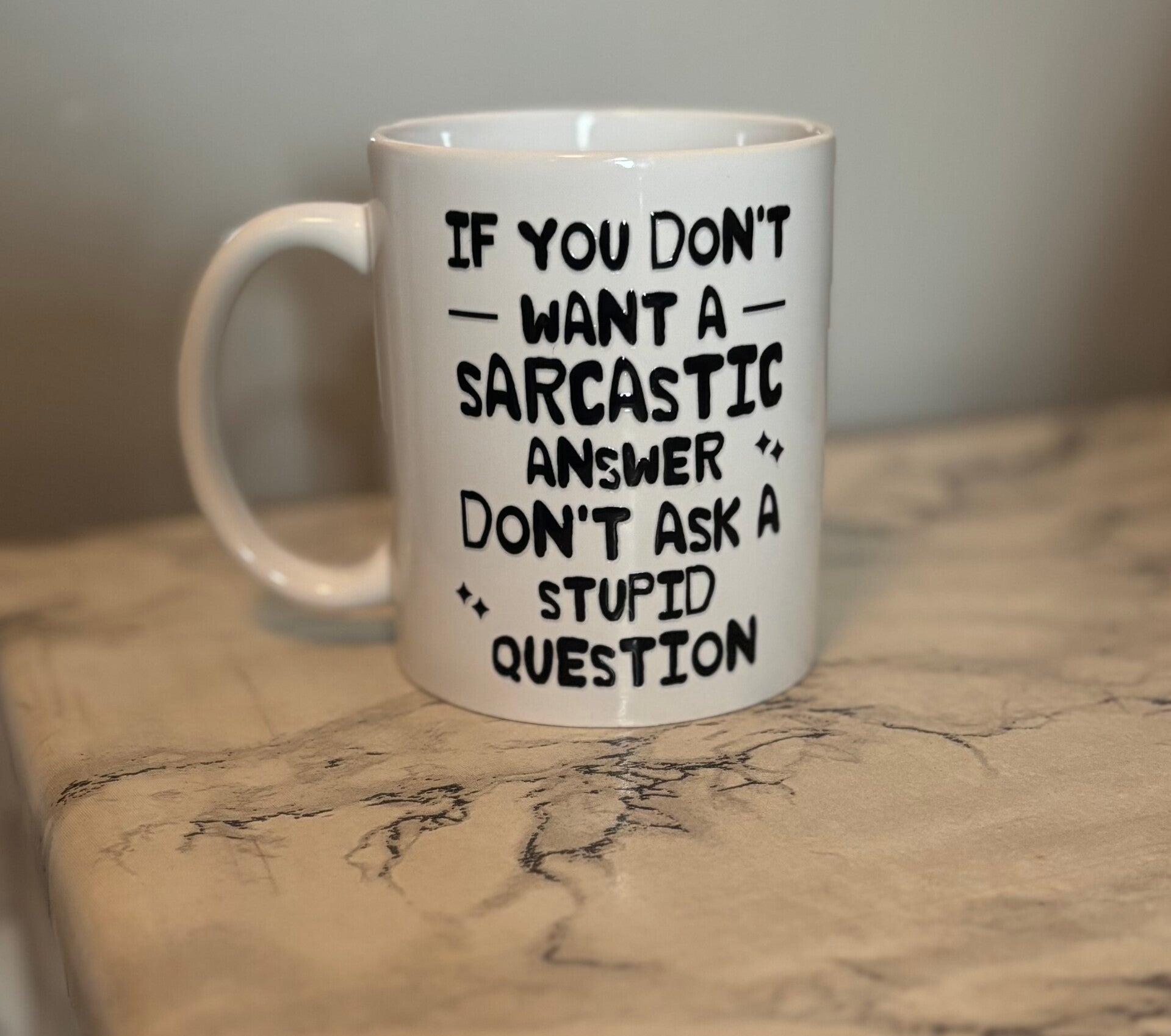 Sarcastic Mug – For When Words Aren’t Enough!