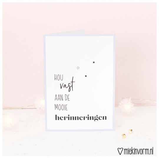 Postcard | Hou vast aan de mooie herinneringen