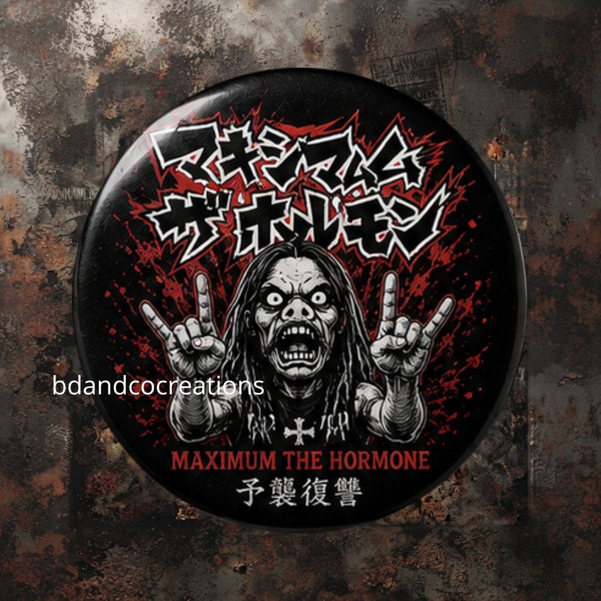 ⚡ Badges MAXIMUM THE HORMONE — Énergie Dévastatrice & Style Unique