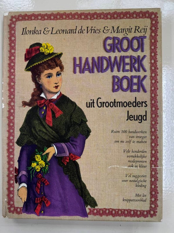 Groot Handwerkboek uit Grootmoeders Jeugd