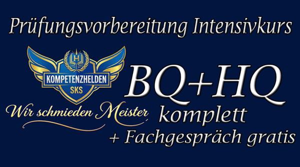 Komplettangebot BQ & HQ + Fachgespräch gratis 236UE