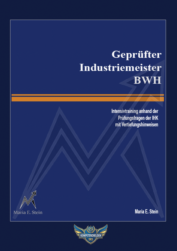 Geprüfter Industriemeister BWH
