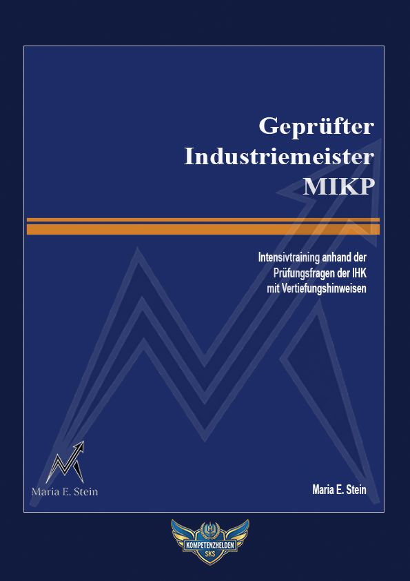 Geprüfter Industriemeister MIKP
