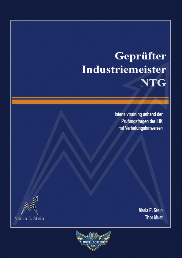 Geprüfter Industriemeister NTG
