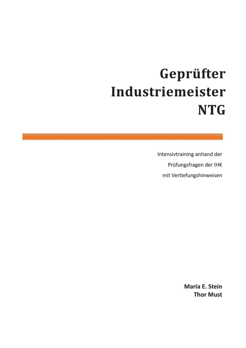 Geprüfter Industriemeister NTG