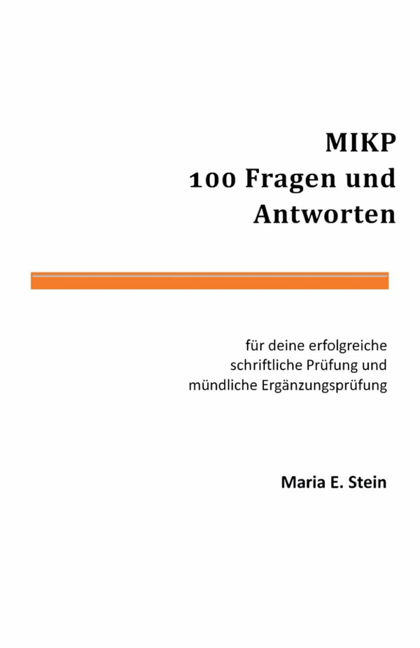 MIKP - 100 Fragen und Antworten