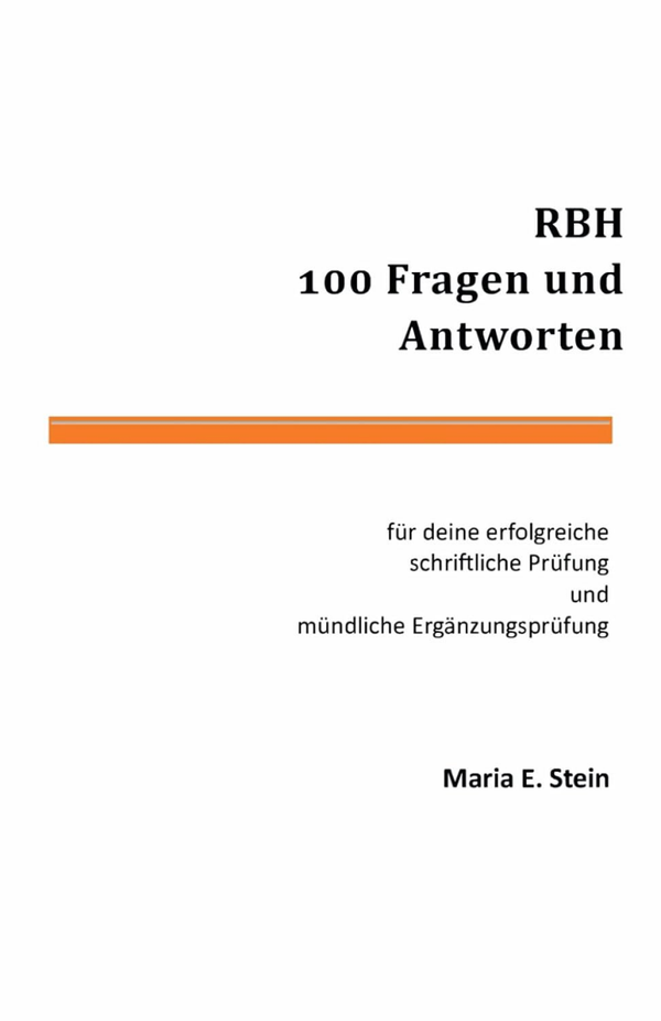 RBH - 100 Fragen und Antworten