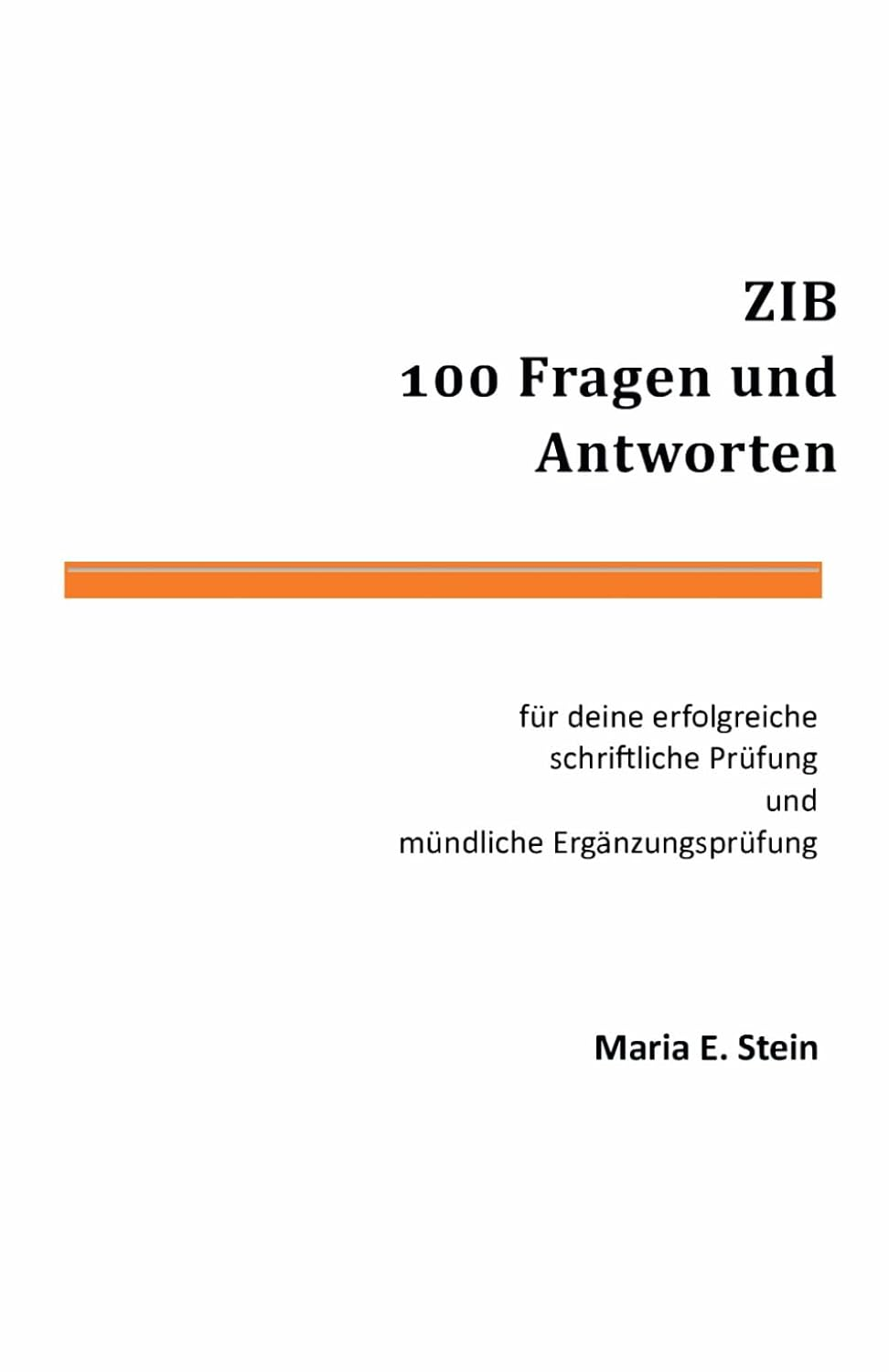 ZIB - 100 Fragen und Antworten