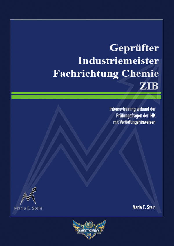 Geprüfter Industriemeister - Fachrichtung Chemie - ZIB