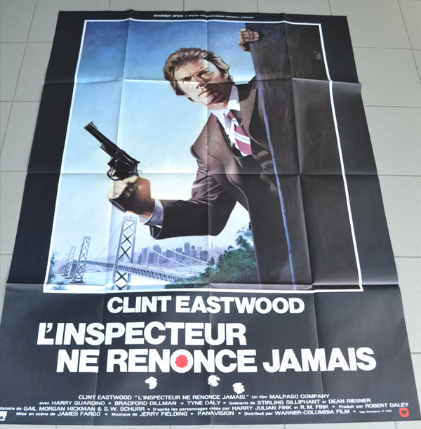 AFFICHE ORIGINALE VINTAGE - 120 X 160 - CLINT EASTWOOD - L'INSPECTEUR NE RENONCE JAMAIS - NEUVE