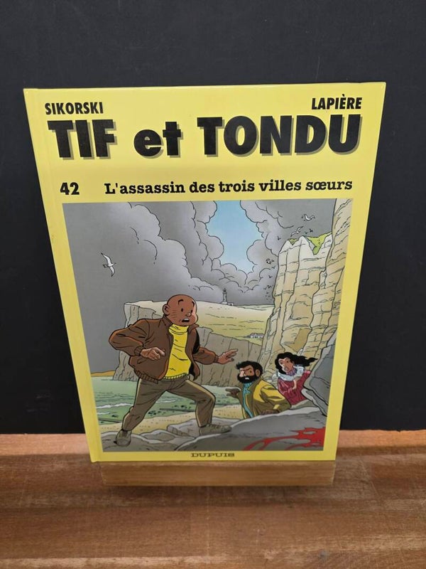 TIF ET TONDU - TOME 42 - L'ASSASSIN DES TROIS VILLES SOEURS - SIKORSKI LAPIERE - EO DUPUIS