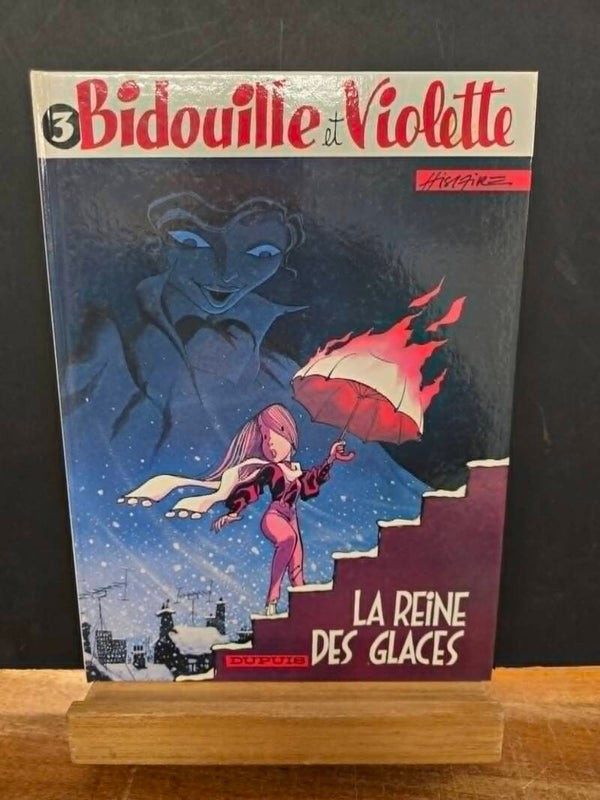 BIDOUILLE ET VIOLETTE 3 - HISLAIRE - EO DUPUIS - ETAT NEUF