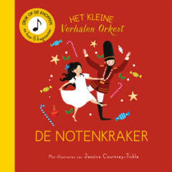 Het kleine verhalenorkest : de notenkraker