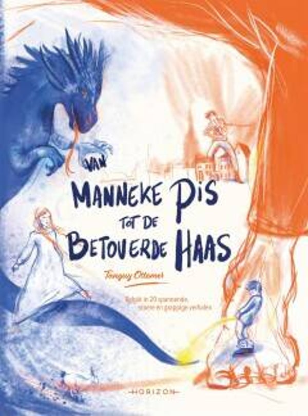 Van Manneke pis tot de betoverende haas