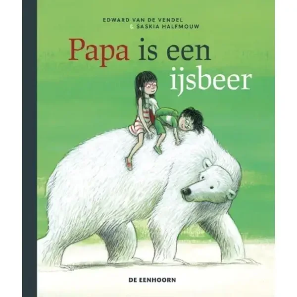 Papa is een ijsbeer