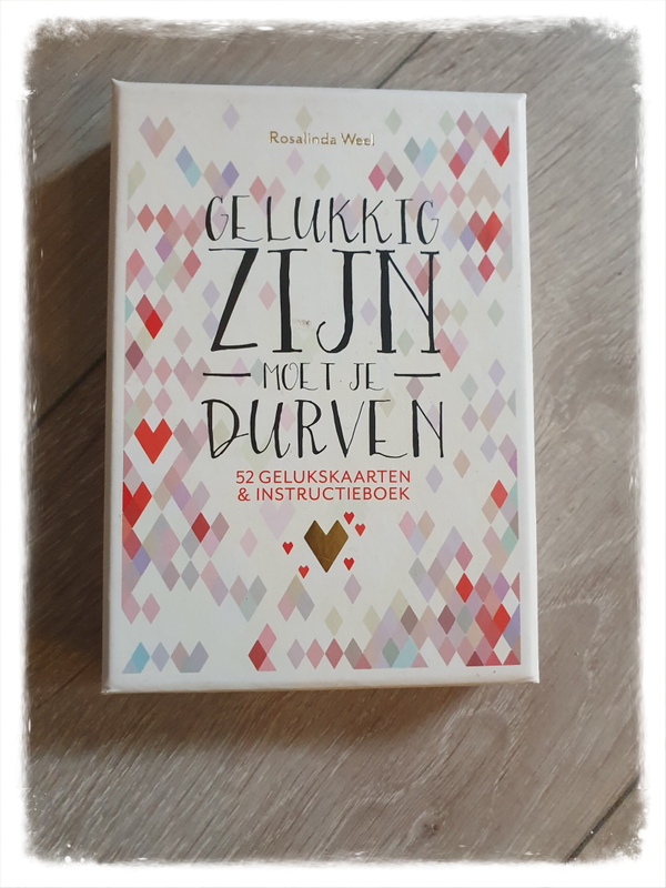 Gelukkig zijn moet je durven (52 gelukskaarten)