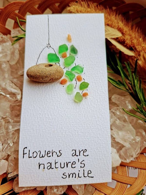 Seaglass wenskaartje Flowers are nature's smile