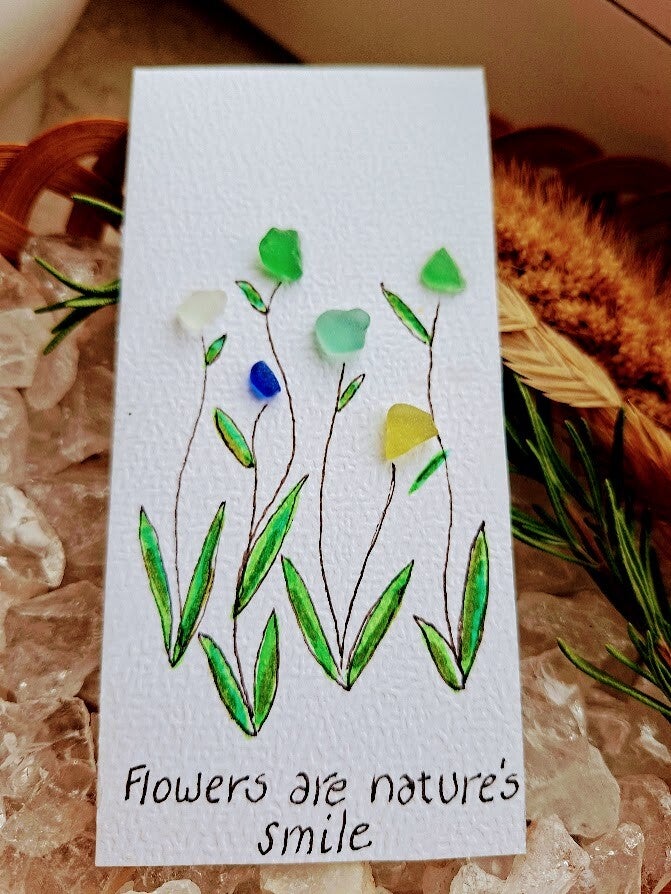 Seaglass wenskaartje Flowers are nature's smile
