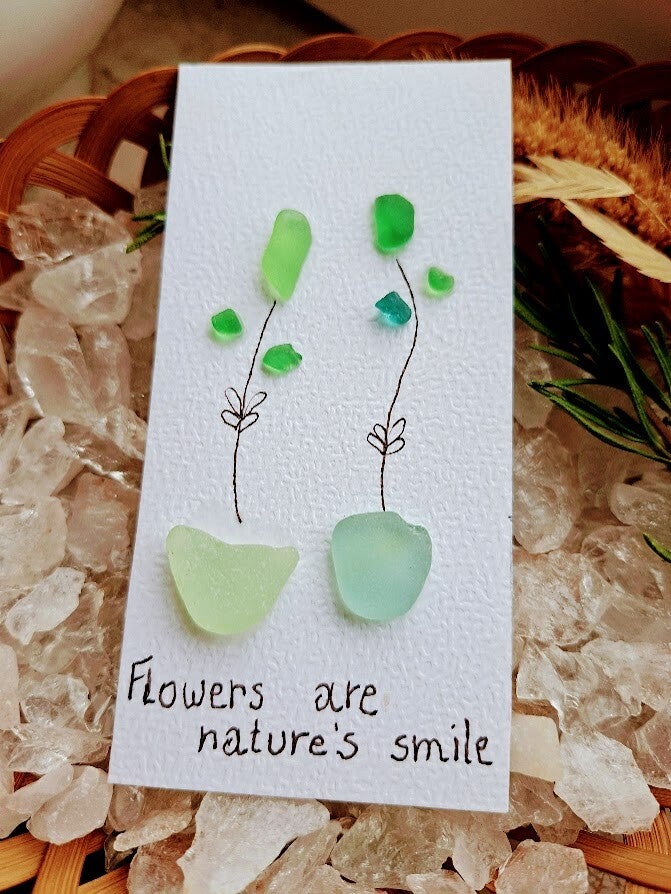 Seaglass wenskaartje Flowers are nature's smile