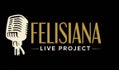 Felisiana live project