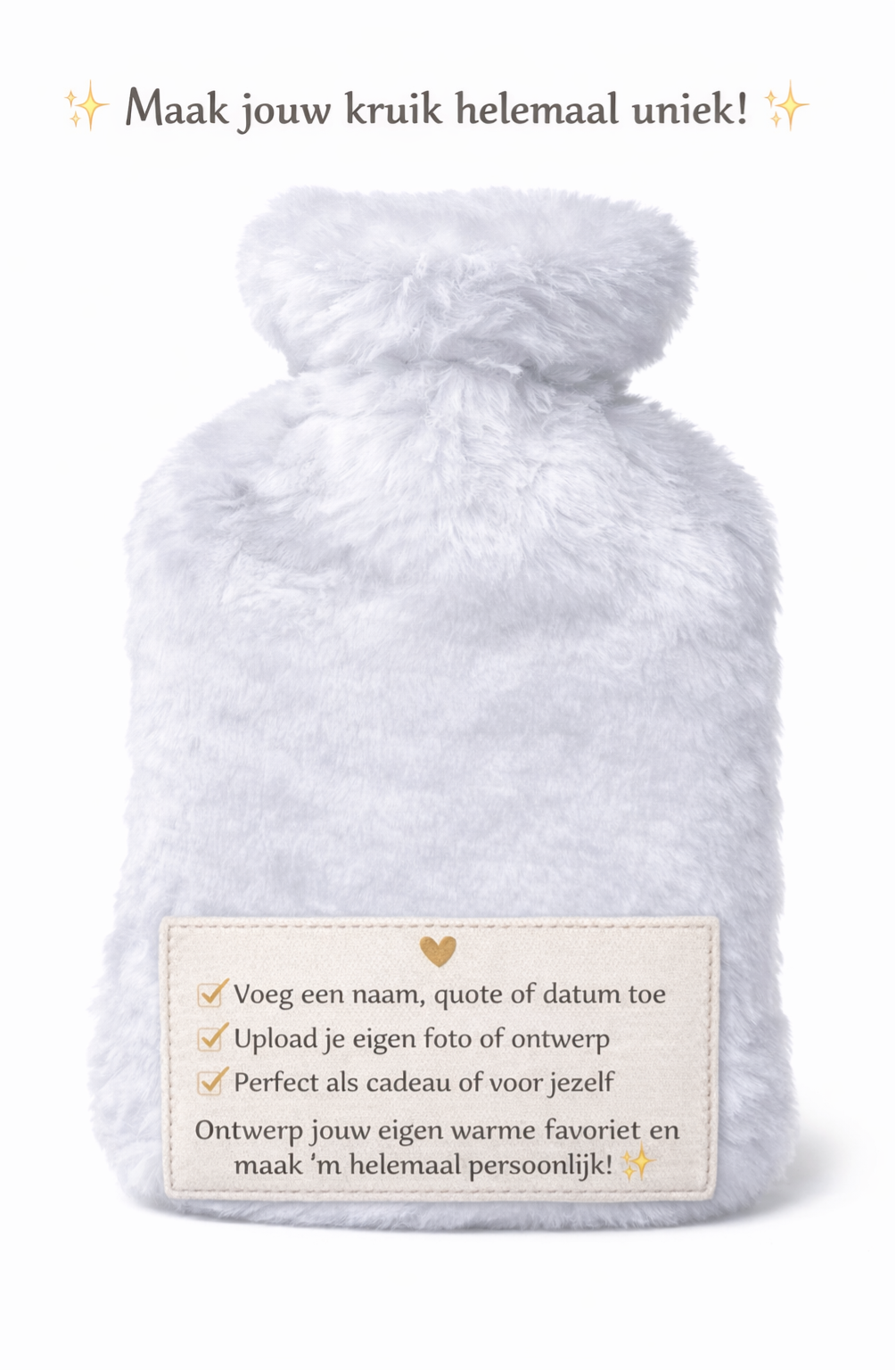 Maak jouw kruik helemaal uniek