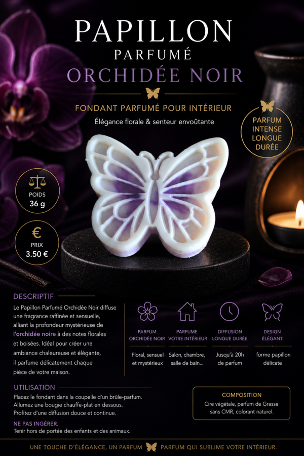 Papillon parfumé  orchidée noir