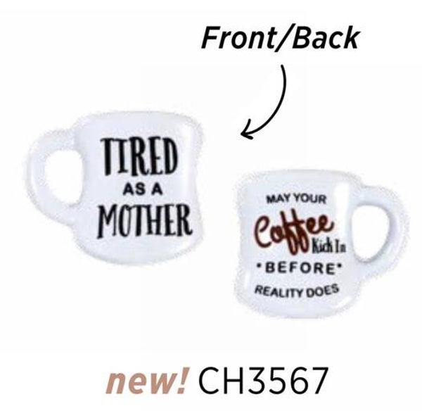 CH3567 - Tired As A Mom
