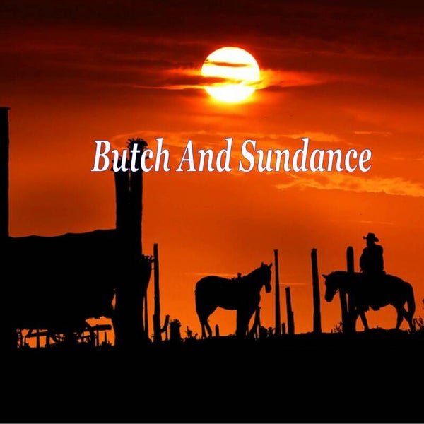Butch And Sundance