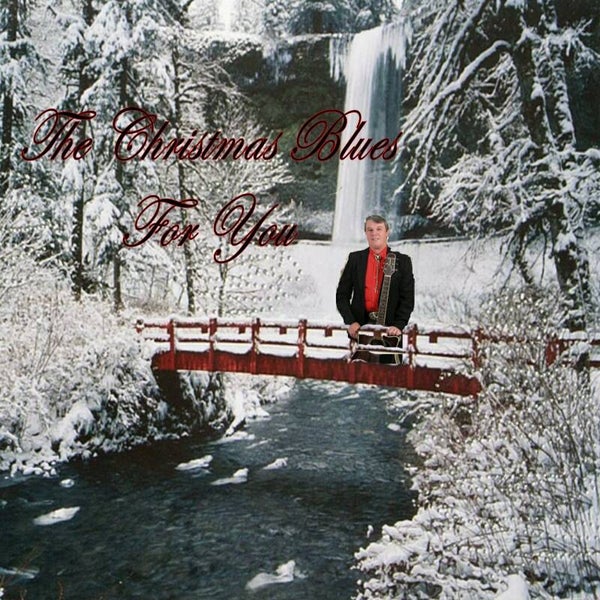 The Christmas Blues For You