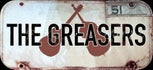 The Greasers
